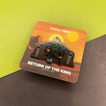 Load image into Gallery viewer, Return of the King Enamel Pin
